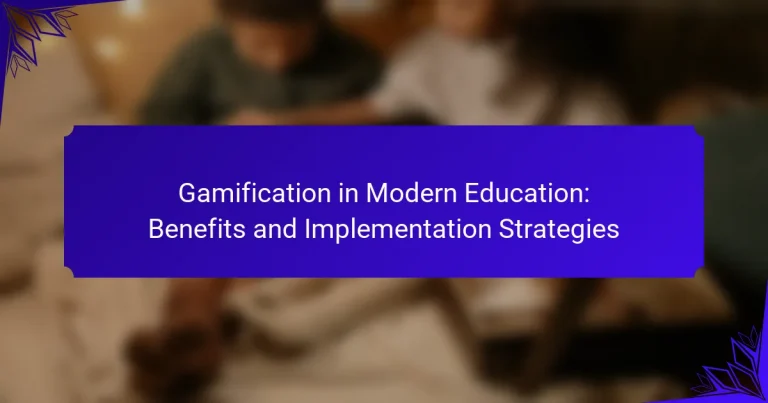 Gamification in Modern Education: Benefits and Implementation Strategies
